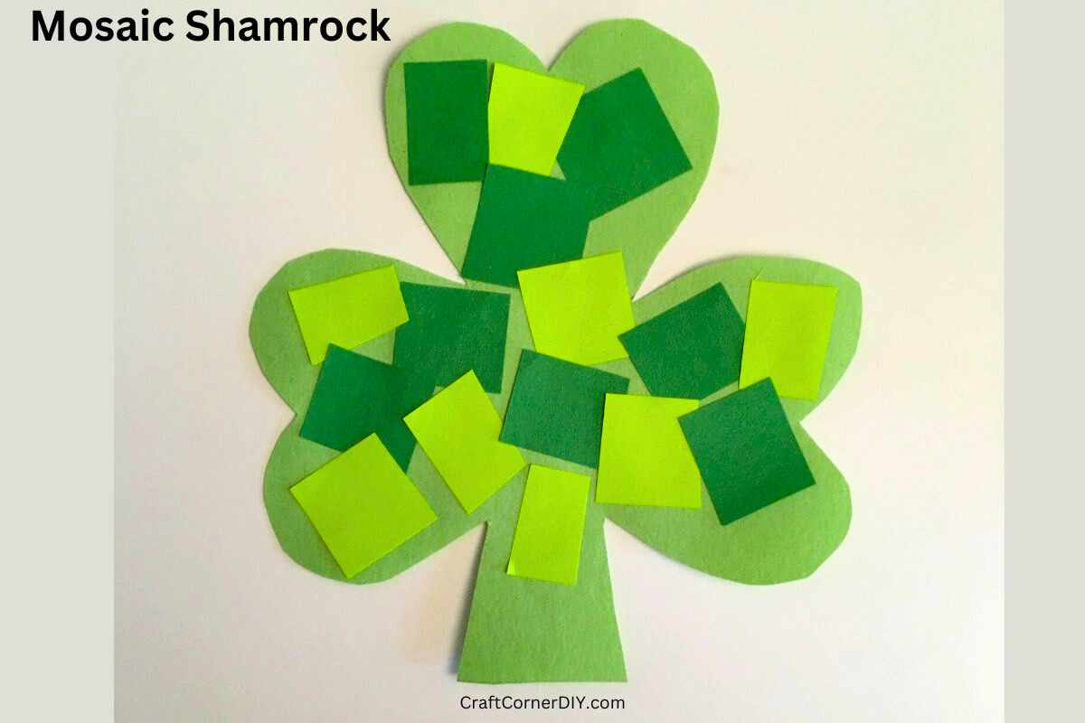 Mosaic Shamrock Craft: St. Patrick's Day Craft | Craft Corner DIY