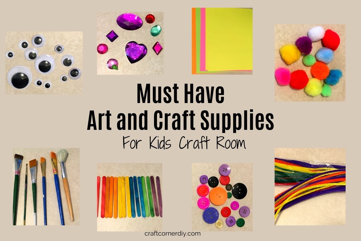 Must Have Art and Crafts Supplies | Craft Corner DIY